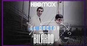 Bilardo: El Doctor del Fútbol | El Doctor | HBO Max