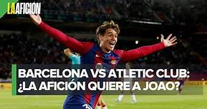 Barcelona se plantea comprar a Joao Félix ¿Qué piensan los aficionados?