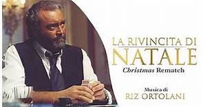 Riz Ortolani - La Rivincita di Natale (Tema Principale) Christmas Rematch (High Quality Audio)