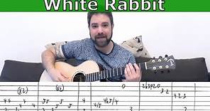 Fingerstyle Tutorial: White Rabbit (Jefferson Airplane FULL Instrumental) - Guitar Lesson w/ TAB