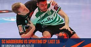 SC Magdeburg vs Sporting CP | Highlights | EHF European League Men 2021/22