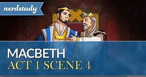 Macbeth Summary (Act 1 Scene 4) - Nerdstudy