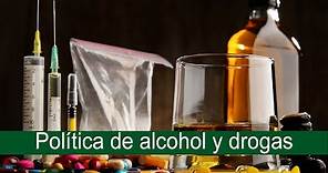 Política de alcohol y drogas