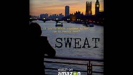 Sweat. Official Trailer