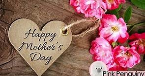 [2018] Happy Mother's Day | Inspirational Message for Mom 👩‍