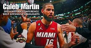 Caleb Martin 2023 NBA Playoffs Best Highlights Eastern Conference Finals