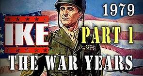 "Ike: The War Years" Part One (1979) General Eisenhower WW2 TV-Movie