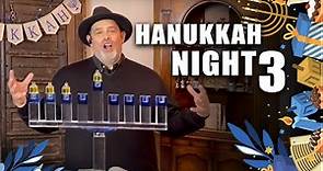 Chanukah Sameach! Blessings on Night 3 of Chanukah / Hanukkah