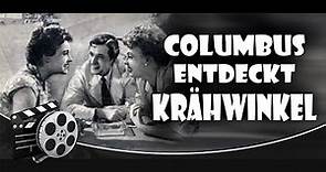 Columbus entdeckt Krähwinkel (1954) | Ganzer Film🎥