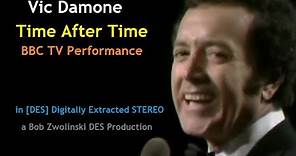 Vic Damone – Time After Time – 1974 TV Performance [DES STEREO]