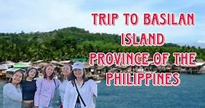 Trip To Basilan || Island Province of the Philippines