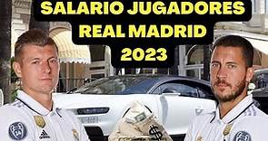 SALARIO JUGADORES REAL MADRID 2023.