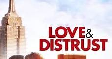 Love & Distrust (2010) Online - Película Completa en Español - FULLTV