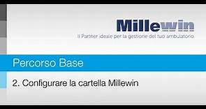 Millewin - Corso BASE - 2. Configurare la Cartella Millewin