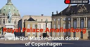 Visit Amalienborg Royal Palace in Copenhagen