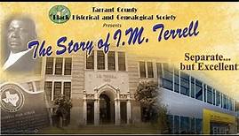The Story of I M Terrell