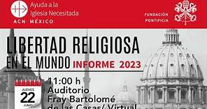 Informe Libertad Religiosa en el mundo 2023