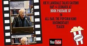 Squee! presents Joe R Lansdale in All Hail The Popcorn King Documentary Teaser
