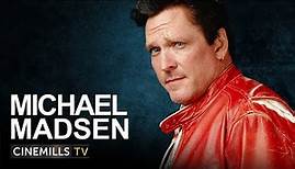 Michael Madsen On Coping With Dark Times In His Life & The Good Times