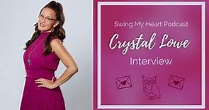 Crystal Lowe Interview