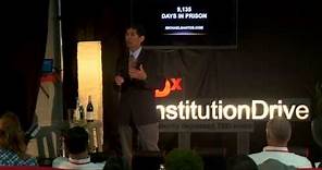 9,135 Days In Prison: Michael Santos at TEDxConstitutionDrive 2013