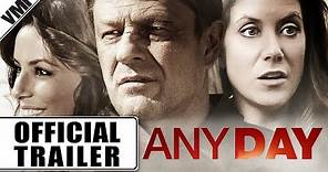 Any Day (2015) - Trailer | VMI Worldwide