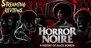 Streaming Review: Horror Noire: A History of Black Horror (Shudder)