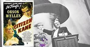 CIUDADANO KANE || Dirigida por Orson Welles. (1941) (Análisis,debate y curiosidades)