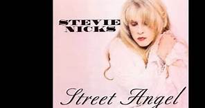 Stevie Nicks - Street angel