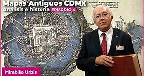 E04: Mapas antiguos | La Ciudad de México en el Virreinato