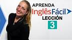 Curso De Ingles 🇺🇸 Lección 3 | Aprenda INGLÉS FÁCIL✔