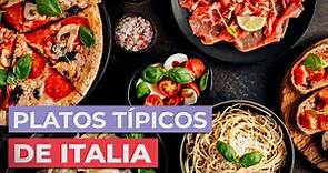Comida típica de Italia 🍕 | ¡10 platos que te encantarán!