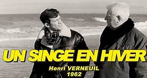 UN SINGE EN HIVER 1962 (Jean GABIN, Jean-Paul BELMONDO, Suzanne FLON, Paul FRANKEUR)