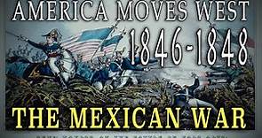 "The Mexican-American War 1846-1848" & The Discovery of America