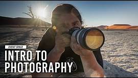 Introduction to Photography (Basic Photography Part 1) | B&H Event Space