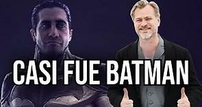 Jake Gyllenhaal estuvo muy cerca de interpretar al Batman de Christopher Nolan
