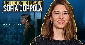 A Guide to the Films of Sofia Coppola
