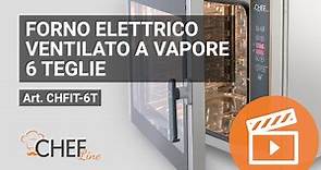 Forno elettrico professionale ventilato a vapore - 6 teglie | CHFIT-6T