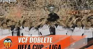 The Valencia CF 'Doblete': 2004 UEFA CUP AND LA LIGA