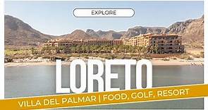 Explore Paradise at Villa del Palmar Loreto, Mexico | Isla Coronado & Danzante Bay Golf Course