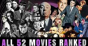 Alfred Hitchcock's Complete Filmography Ranked | Hitchcock Month 2022