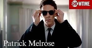 We Are All Patrick Melrose | Patrick Melrose | SHOWTIME