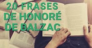 20 Frases de Honoré de Balzac | La comedia humana del siglo XIX