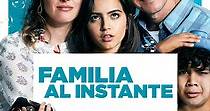 Familia al instante - película: Ver online en español