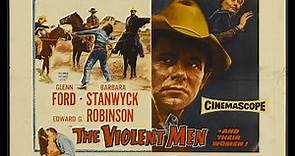 The Violent Men (1955) - Preview