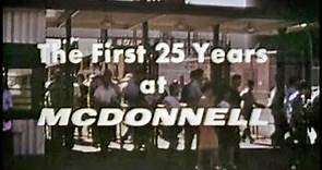 First 25 Years Of McDonnell Aircraft Corp History