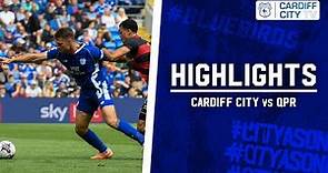 HIGHLIGHTS | CARDIFF CITY vs QPR