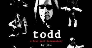 TODD - (A Todd Rundgren Documentary By JSK) Part 1/4
