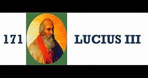 Popes of the Catholic Church - 171.Lucius III #popesofthecatholicchurch #popeLuciusIII