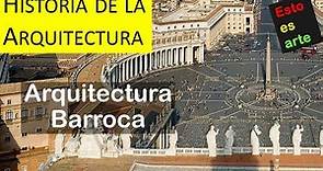 11 Arquitectura Barroca - La historia de la arquitectura